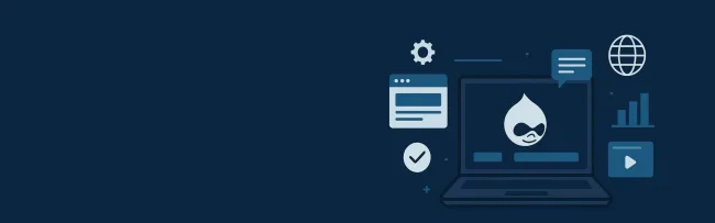 Drupal Can Streamline Your Organization’s Digital Presence